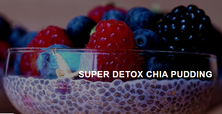 Super Detox Chia Pudding